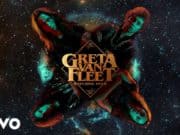 GRETA VAN FLEET